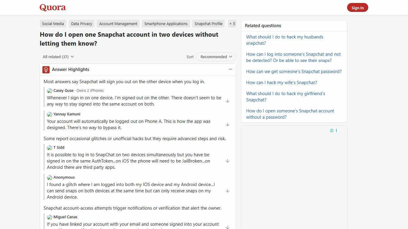 How to open one Snapchat account in two devices without letting them know - Quora